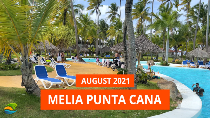 Melia Resort in August 2021