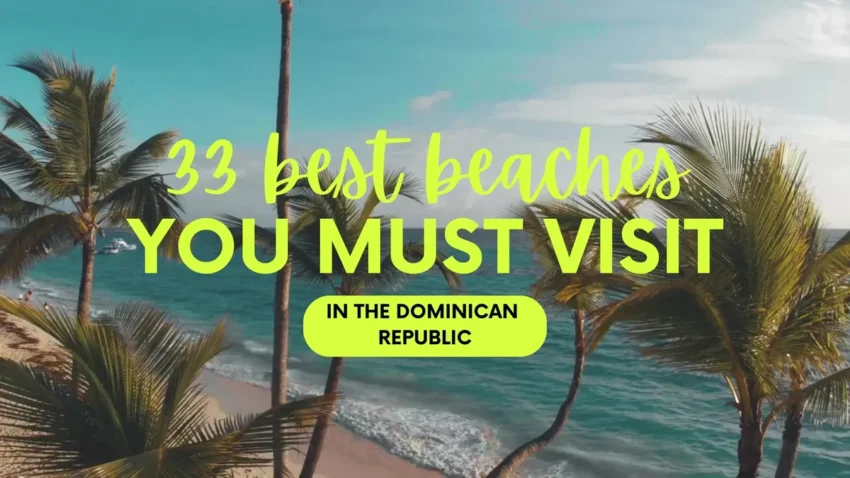 Best beaches of the Dominican Republic